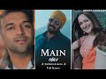 Main Chala Song | Full Screen WhatsApp Status | Guru Randhawa | Salman Khan | Lulia Vantur | Song